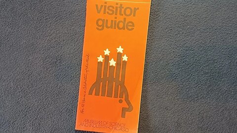 BOOK REVIEW: Vintage visitor guide MUSEUM OF SCIENCE AND INDUSTRY. CHICAGO 6-82 (June 1982)