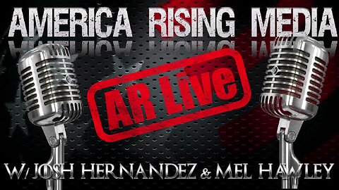 AR Live w/ Josh Hernandez & Mel Hawley