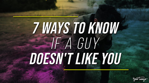 7 Ways To Know If A Guy Doesn't Like You Or Want A Relationship