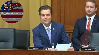 Rep. Matt Gaetz EXPOSES and SLAMS ATF Director Steven Dettelbach