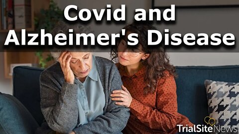 Association between COVID 19 and New Onset Alzheimer's Disease, with Dr Pamela Davis | Interview
