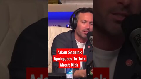 Adam Sosnick Apologizing To Andrew Tate For Talking About His Children #masculine #andrewtate