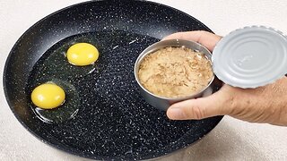 Do You have eggs and canned tuna at home - Easy economical recipe