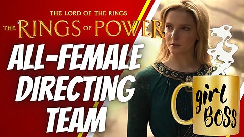 rings of power season 2 ALL FEMALE DIRECTING TEAM