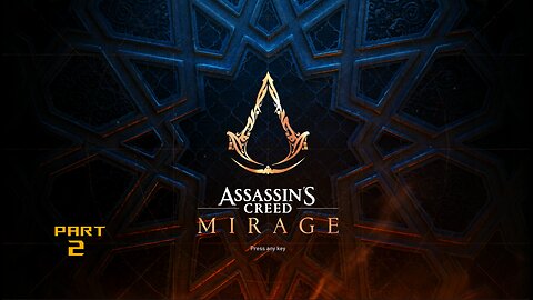 Assassins Creed Mirage Part 2 | The Path of the Assassin