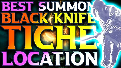 How To Get Black Knife Tiche Location In Elden Ring - BEST Spirit Summon In ELDEN RING