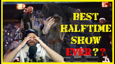 SUPER BOWL Halftime Show REACTION 2022 And Game Analysis.