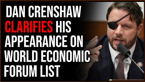 Dan Crenshaw Denies Association With World Economic Forum List Of Young Leaders