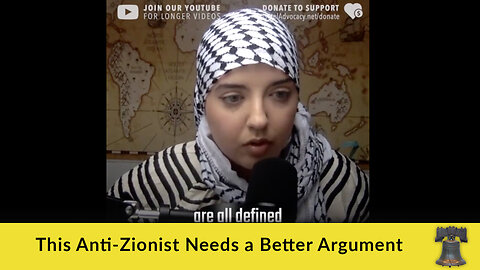 This Anti-Zionist Needs a Better Argument