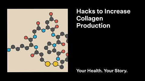 Hacks to Increase Collagen Production