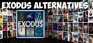 5 Best Kodi Exodus Alternatives (April 2022)