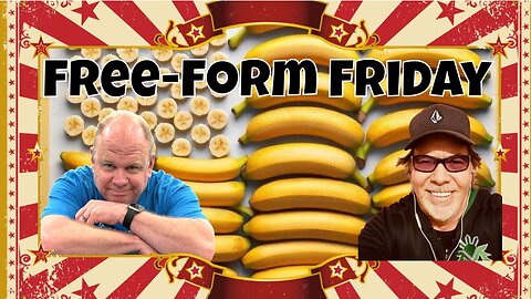 Free-form Friday 07-12-2024