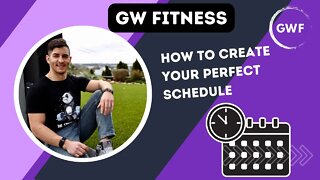 How to create your Perfect Schedule