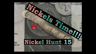 Can you count from one to Nickels? I don't know, lets find out! - Nickel Hunt 15