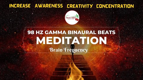 98 Hz Gamma Binaural Beat Brain Frequency | Increase Awareness, Concentration And Creativity 🎧