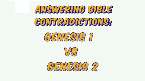 Genesis 1 vs Genesis 2