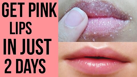 How to Get pink lips naturally at home