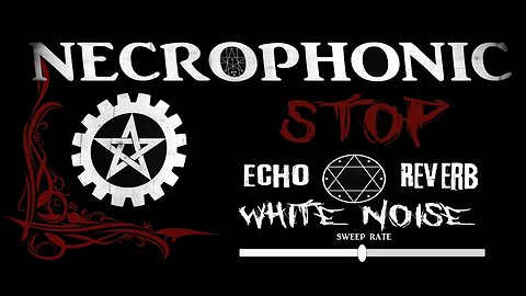 Necrophonic Session Monday, July 31 2023