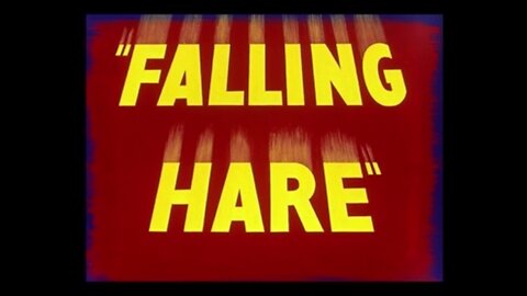 1943, 10-30, Merrie Melodies, Falling Hare