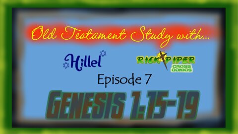 Old Testament Study with ... Ep7