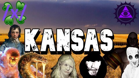 Kansas: The Sunflower State 🌻 | 4chan /x/ Greentext American State Horror Lore [VOL 42]