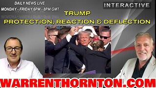 TRUMP PROTECTION, REACTION & DEFLECTION WITH LEE SLAUGHTER & WARREN THORNTON