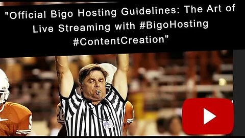 "Official Bigo Hosting Guidelines: The Art of Live Streaming with #BigoHosting #ContentCreation"