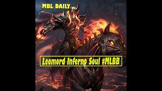Leomord Inferno Soul Skin #MobileLegends #FIFAWorldCup #MLBB