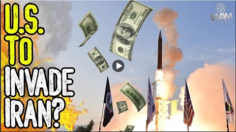 U.S. TO INVADE IRAN? - WW3 Kicks Off As Israel Demands Support! - How To Save Yourself