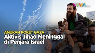 Ricuh Pemimpin Jihad Islam Tewas di Penjara, Serangan Roket Membelah Langit Israel