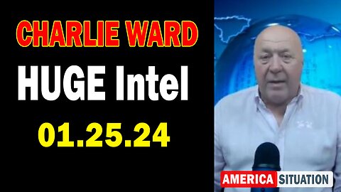 Charlie Ward HUGE Intel 1.25.24: "Q & A With Charlie Ward, Paul Brooker & Drew Demi"