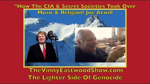 How CIA and Secret Societies took over music and religion! Joe Atwill - 20 June 2018