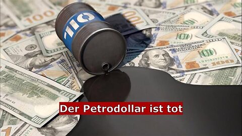 Der Petrodollar ist tot