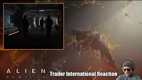 Alien Romulus Trailer International Reaction!