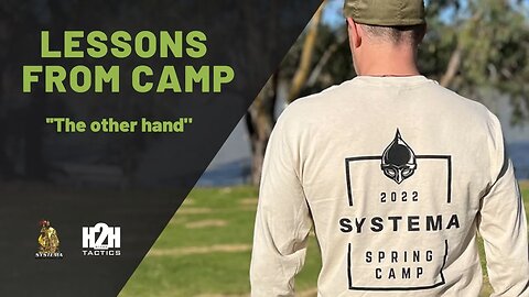 Lessons From Camp 2022 | The Other Hand