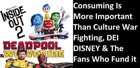 Inside Out 2 Makes A Billion & Deadpool 3 Projects $200M+ Opening, Culture War Grifters Rejoice