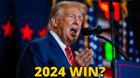 Will President Donald Trump WIN The 2024 Presidential Election?