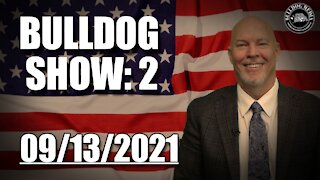 Bulldog Show | September 13, 2021