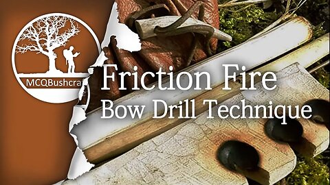 Bushcraft Essential Bow Drill Friction Fire Techniques