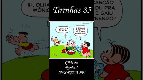 Tirinhas da Turma da Mônica nº 85 | Gibis do Rapha 2