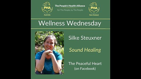Wellness Wednesday with Silke Steuxner ~ Sound Healing