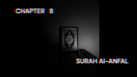 CHAPTER 8 || SURAH AL - ANFAL|| WITH URDU TRANSLATION || BEAUTIFULL VOICE || QURAN SERIES