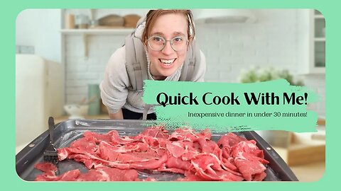 QUICK COOK WITH ME | DINNER ON THE TABLE IN UNDER 30 MINUTES