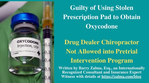 Guilty of Using Stolen Prescription Pad to Obtain Oxycodone