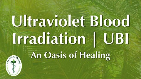 Ultraviolet Blood Irraditation | UBI