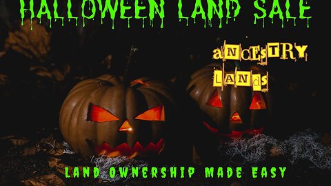 😱Scream-Worthy Savings: Buy Land & build a haunted house of your screams😱 - Ancestry Lands