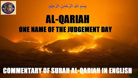 Chapter 101| Commentary in English Surah Al-Qariah | Name of the judgement day | @islamichistory813