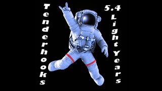 Tenderhooks - "5.4 Lightyears" Official Music Video