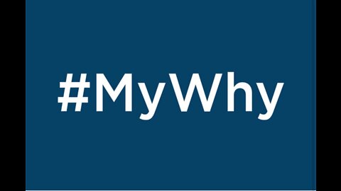 What is My Why?