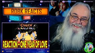 Queen Reaction - One Year Of Love - Requested